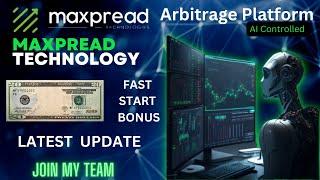 Maxpread Review: Latest Update-Earn 6%-1.27% Daily-FAST START BONUS