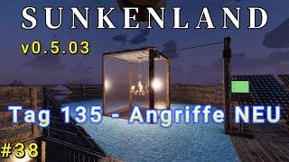 Sunkenland #38 Angriffe eingestellt an Tag 135, German Gameplay