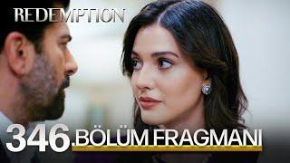 Esaret 346. Bölüm Fragmanı | Redemption Episode 346 Promo