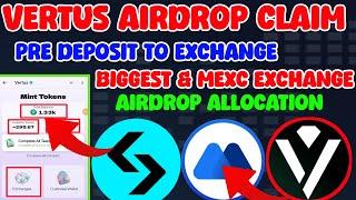 Vertus Airdrop Withdrawal l Vertus Airdrop Listing on Bitget & Mexc Exchange l Vertus Airdrop New U