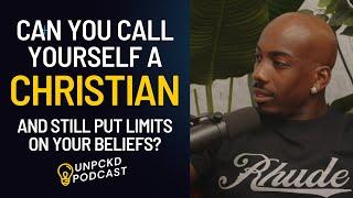 Can you limit your beliefs and still say you’re Christian?