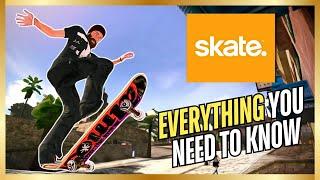 Skate - Everything You Need to Know About It's Development So Far