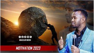 Mohamed Omar | Motivation 2023 | Waxaad Adigu Qabatay ayaa ku sheegi Doona  ⁴ᴷ┇ #Dhiirigelin