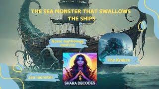 Kraken: The Ocean's Deadliest Secret |The Sea monster Krakon| Shara Decodes