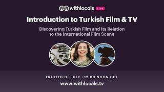 Introduction to Turkish Film & Television