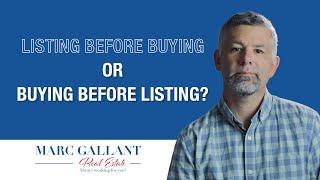 Moncton Seller's Market: Should I List Before I Buy, or Buy Before I List?