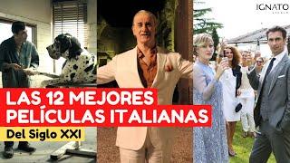 Las 12 Mejores PELICULAS ITALIANAS del siglo XXI