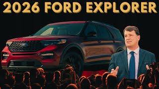 2026 Ford Explorer is UNVEILED! What to Expect?