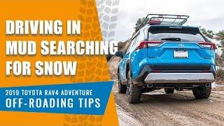 Off-Roading Tips for Beginners in 2019-2023 Rav4 Adventure