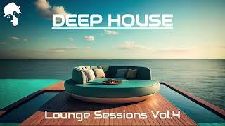 Deep & Smooth • Elegant Deep House Mix [Lounge Sessions Vol.4]