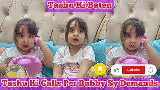 Tashu Ki Bubby Sy Demands  | Tashu Ki Baten | #babytasha #funnyvideo #cutebaby