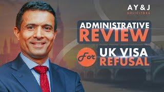 How To Apply For An Administrative Review For UK Visa Refusal? | What To Do After UK Visa Refusal?