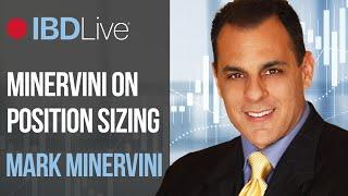 Mark Minervini On Scaling Into Positions & Position Sizing | IBD Live