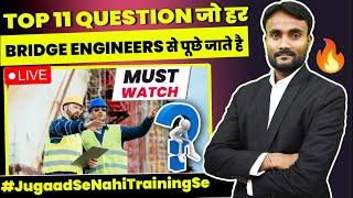 Most Important Interview Question For Bridge Engineer | Most Asked Questions in Interview