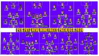 PES 2017 NEW MINI FACES PACK UCL 2024