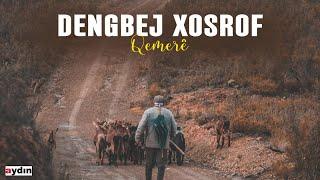 Dengbej Xosrof - Qemere