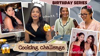 My FRIENDS suggested to COOK & taste their fav food! BIRTHDAY SERIES !