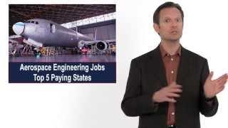 Top Five Highest-Paying States for Aerospace Engineering Jobs