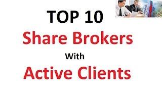 TOP 10 Share Brokers with Active Clients in India - Smart Trader