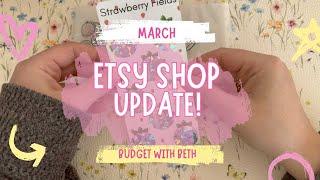 March Etsy Shop Update