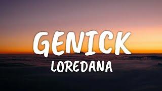 LOREDANA - GENICK (Lyrics)