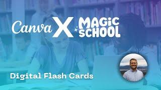 Create Digital Flashcards with Canva and MagicSchool AI