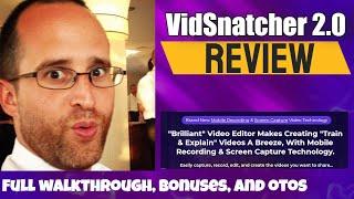 VidSnatcher 2.0 review