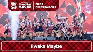 「Iiwake Maybe」from BNK48 13th Single "Iiwake Maybe" FIRST PERFORMANCE / BNK48