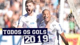 TODOS OS GOLS DO SANTOS EM 2019