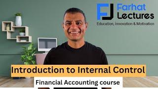 Introduction to Internal Control. Financial Accounting.