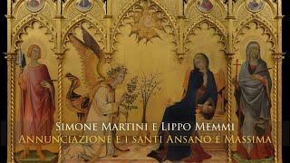 Simone Martini e Lippo Memmi - Annunciazione e i santi Ansano e Massima