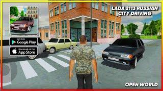 LADA 2113 RUSSIAN CITY DRIVING Gameplay Walkthrough [Android, iOS] - Part 1