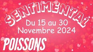 POISSONS ️️️ SENTIMENTAL du 15 au 30 NOVEMBRE. Vous / L'autre (ou cette nouvelle personne)