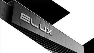 ELUX | BEYOND TOMORROW | ELUX TECH OFFICIAL