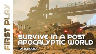 NEW Survival Crafting Game Tankhead has a great twist on the Post Apocalyptic Warfare Genre