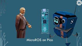 MicroROS and Robot Operating System on Raspberry PI Pico