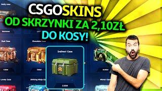 OD SKRZYNKI ZA 2,10ZŁ DO KOSY!  CSGOSKINS