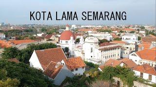 Melawan Lupa - Kota Lama Semarang