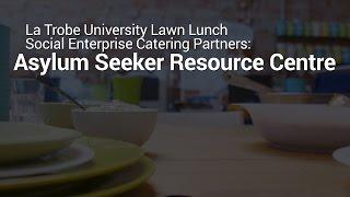 The Lawn Lunch: Asylum Seeker Resource Centre