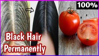 Gray hair Turn To Black Hair Naturally Permanently with Tomato //Gray hair natural dye in 4 minutes