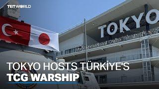 Turkish warship visits Tokyo to mark 100th year of relations