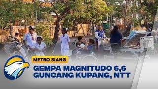 Gempa Magnetudo 6,6 Guncang Kupang, NTT