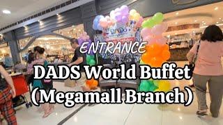 DADS WORLD BUFFET (MEGAMALL BRANCH)