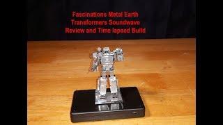 Fascinations Metal Earth Transformers Soundwave Review and Time lapsed Build