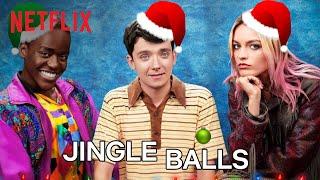 Sex Education Sings “Jingle Balls” | Christmas Sing-Along | Netflix