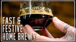 FAST & FESTIVE HOME BREW FOR CHRISTMAS! | THE MALT MILLER HOME BREWING CHANNEL