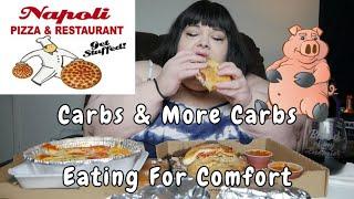 Napoli Pizza Eating For Comfort Carbs and More Carbs Mukbang