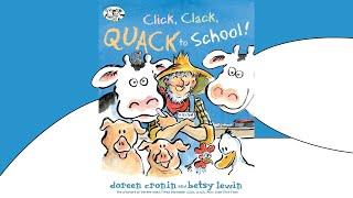 Click Clack Quack to School by Doreen Cronin  Kids Book Read Aloud | Family Stories for Kids