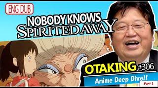 Spirited Away : Anime Deep Dive Part.1 OTAKING Seminar director edition