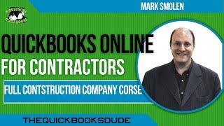 QuickBooks Online For Construction Contractors Renovation Demolition